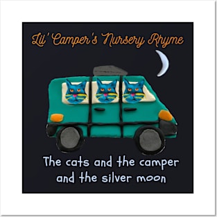 Lil' Camper's Nursery Rhyme The Cats and the Camper and the Silver Moon Posters and Art